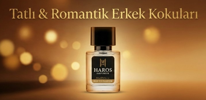 Tatlı ve Romantik Parfümler